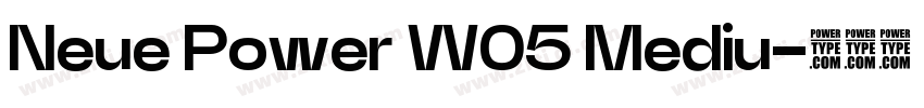 Neue Power W05 Mediu字体转换